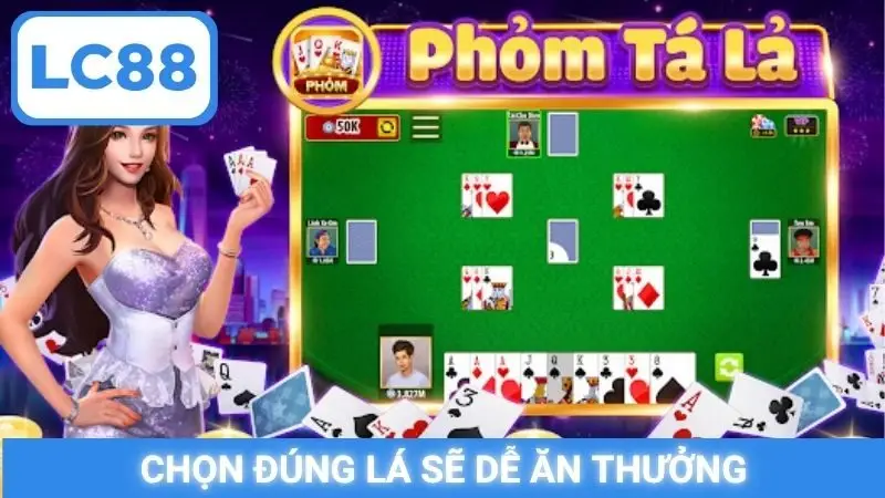 Chọn đúng lá sẽ dễ ăn thưởng