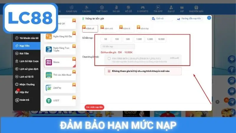Đảm bảo hạn mức nạp
