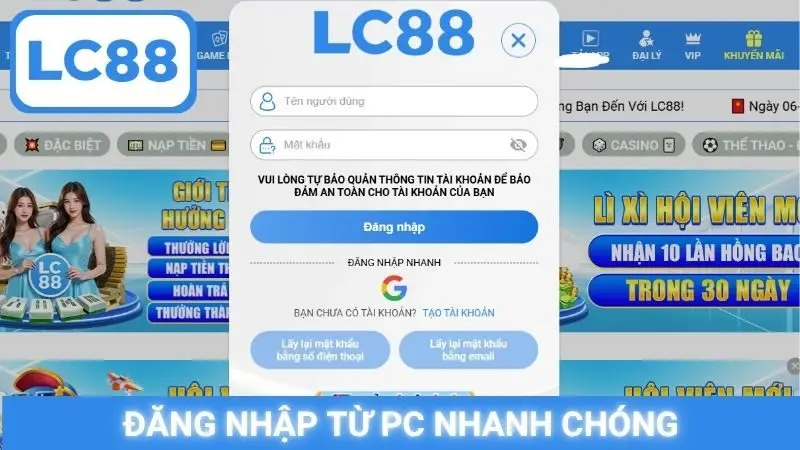 Đăng nhập từ PC nhanh chóng