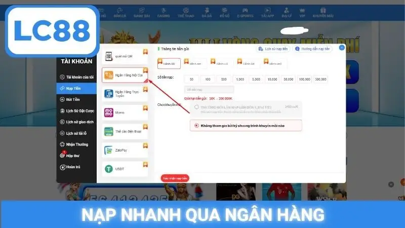 Nạp nhanh qua ngân hàng