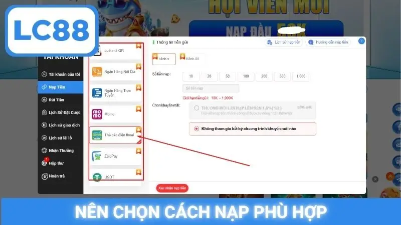 Nên chọn cách nạp phù hợp
