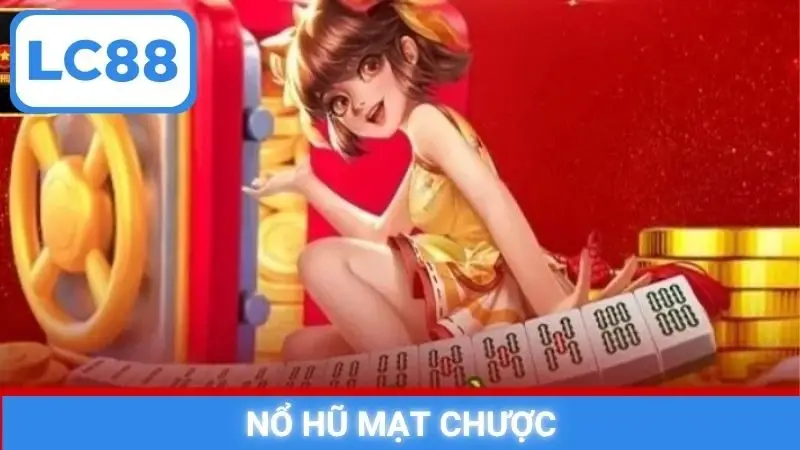 Nổ hũ Mạt Chược