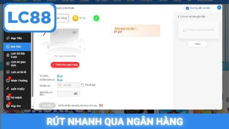 Rút nhanh qua ngân hàng