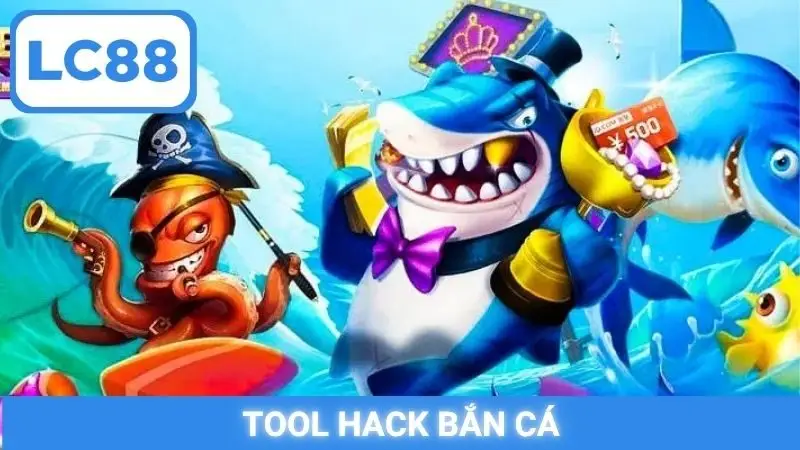 tool hack bắn cá
