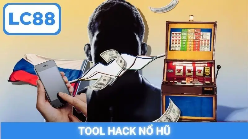 Tool hack nổ hũ
